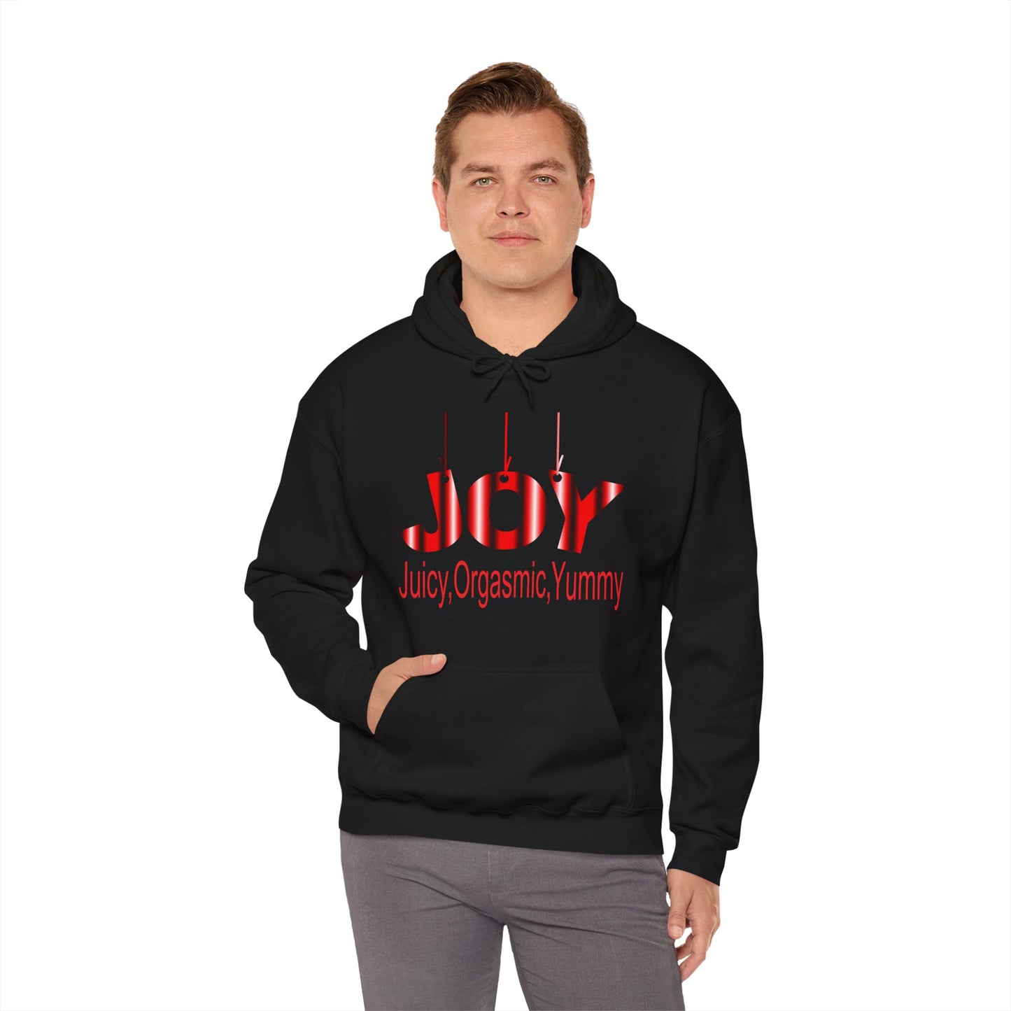 JOY- juicy,orgasmic,yummy Hooded Sweatshirt