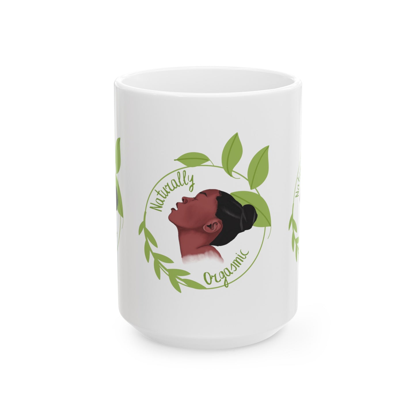 Naturally Orgasmic Ceramic Mug