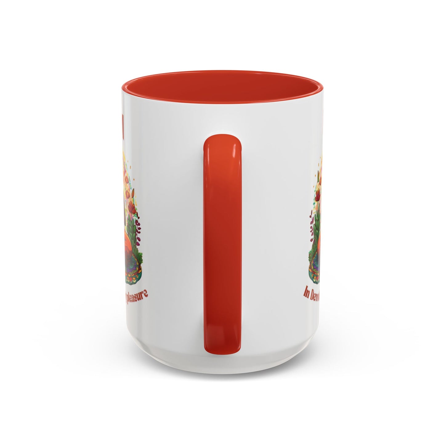I Am in Devotion to My Pleasure Coffee Mug