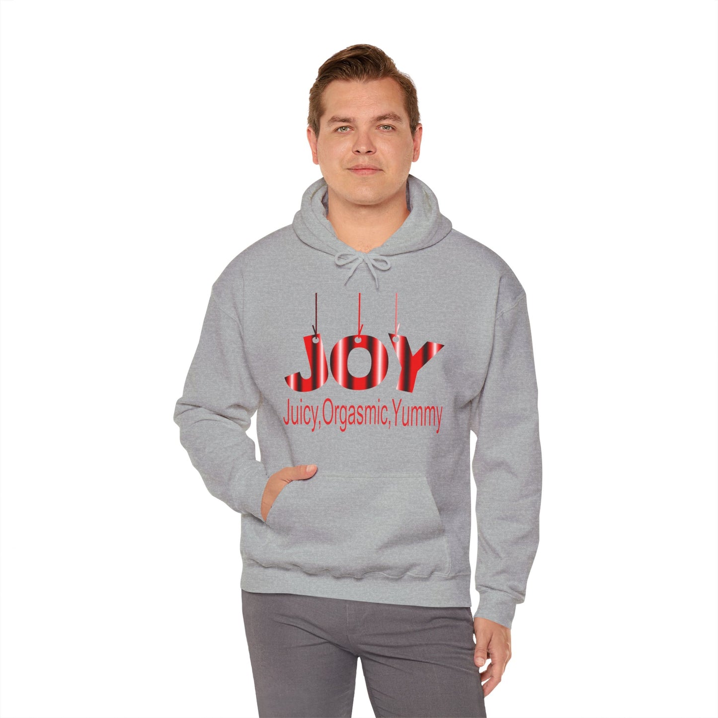 JOY- juicy,orgasmic,yummy Hooded Sweatshirt