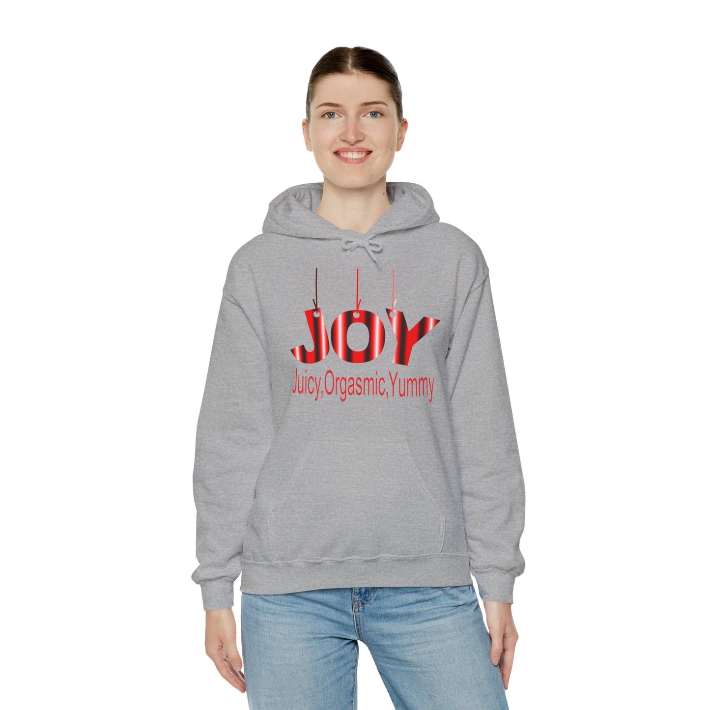 JOY- juicy,orgasmic,yummy Hooded Sweatshirt