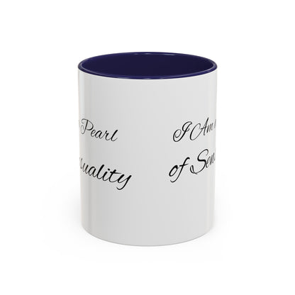 I Am A Pearl of Sensuality Coffee Mug