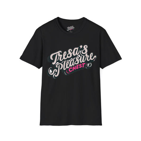 Tresa's Pleasure Chest Unisex Softstyle T-Shirt