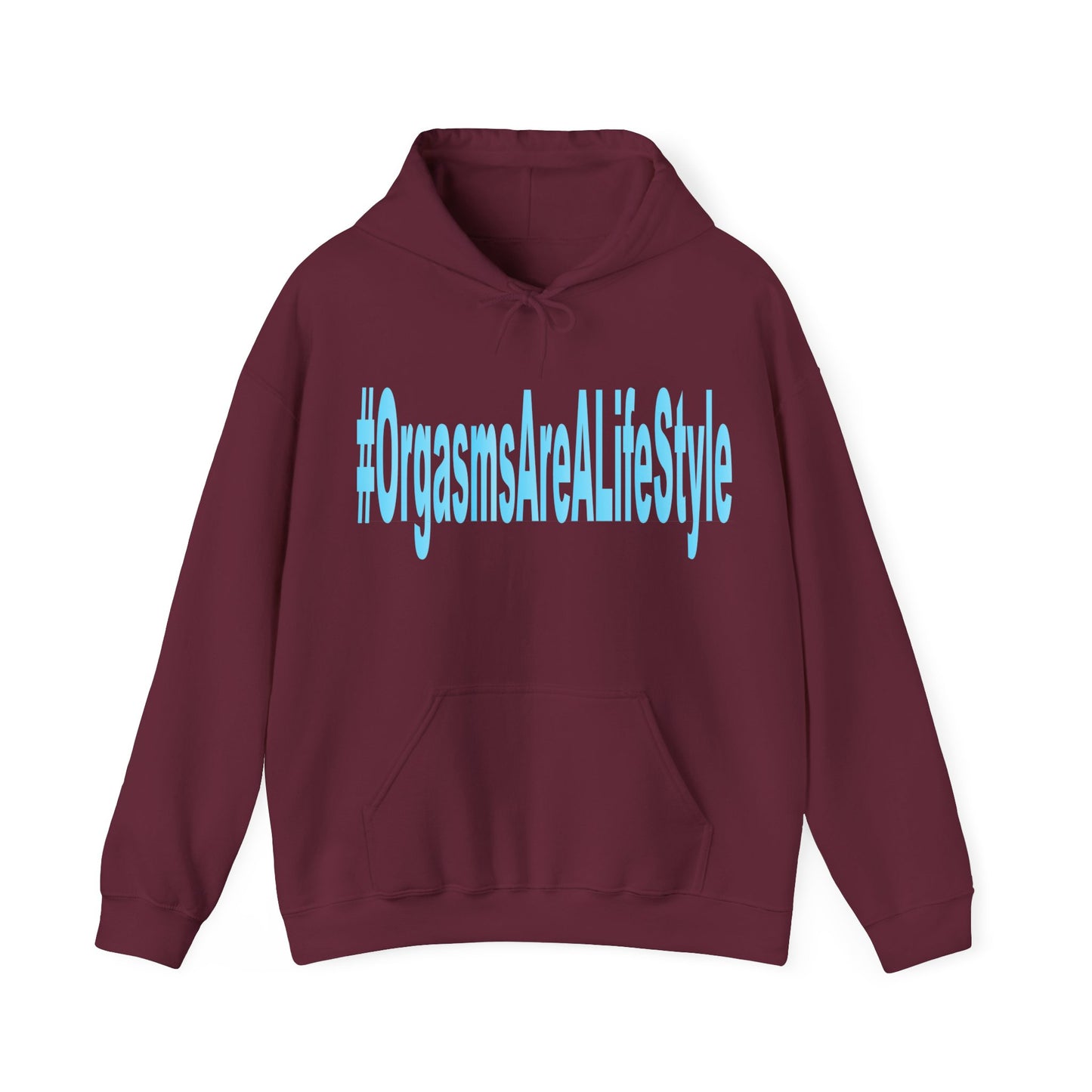 #OrgasmsAreALifeStyle Unisex Heavy Blend™ Hooded Sweatshirt