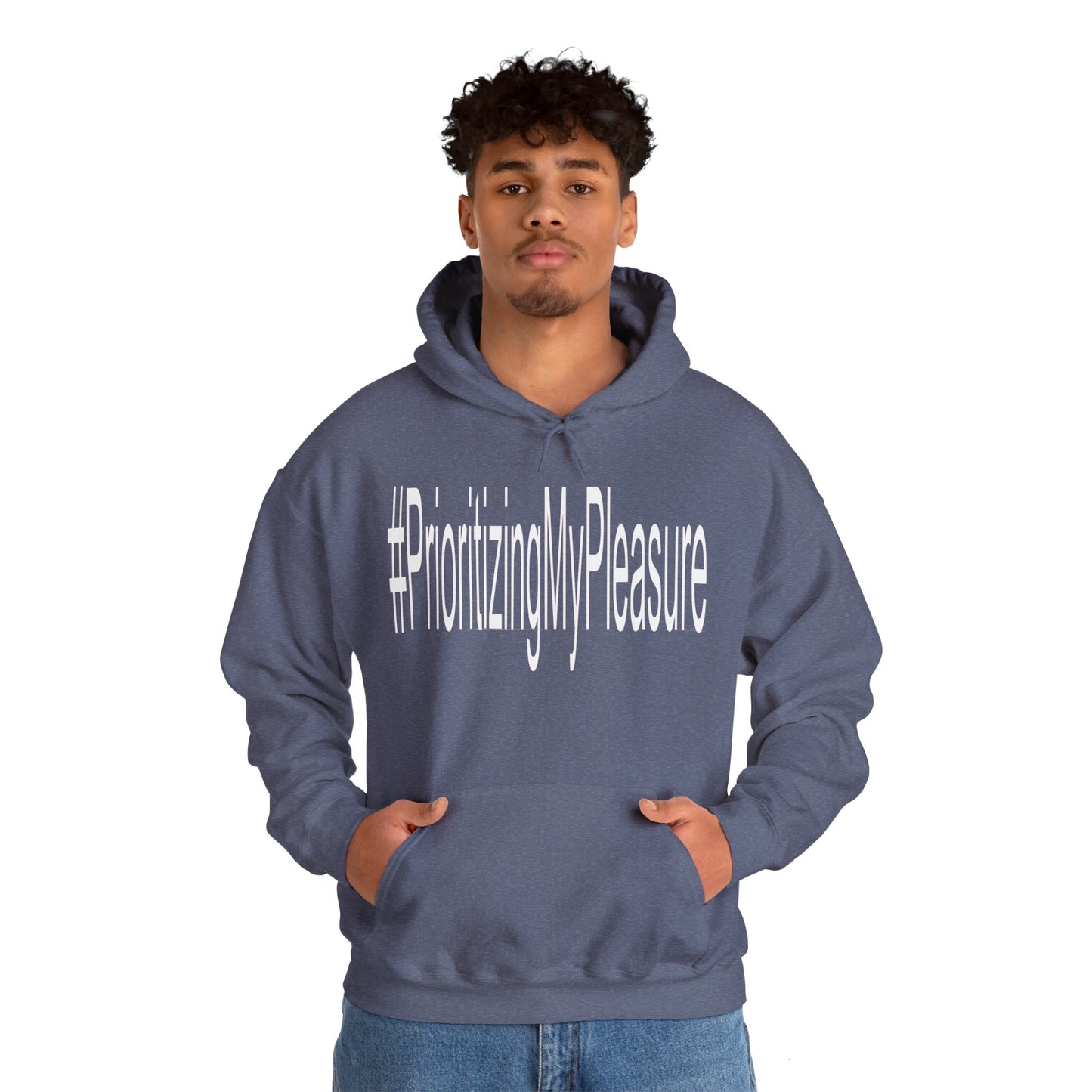 #PrioritizingMyPleasure Hooded Sweatshirt(white letters)