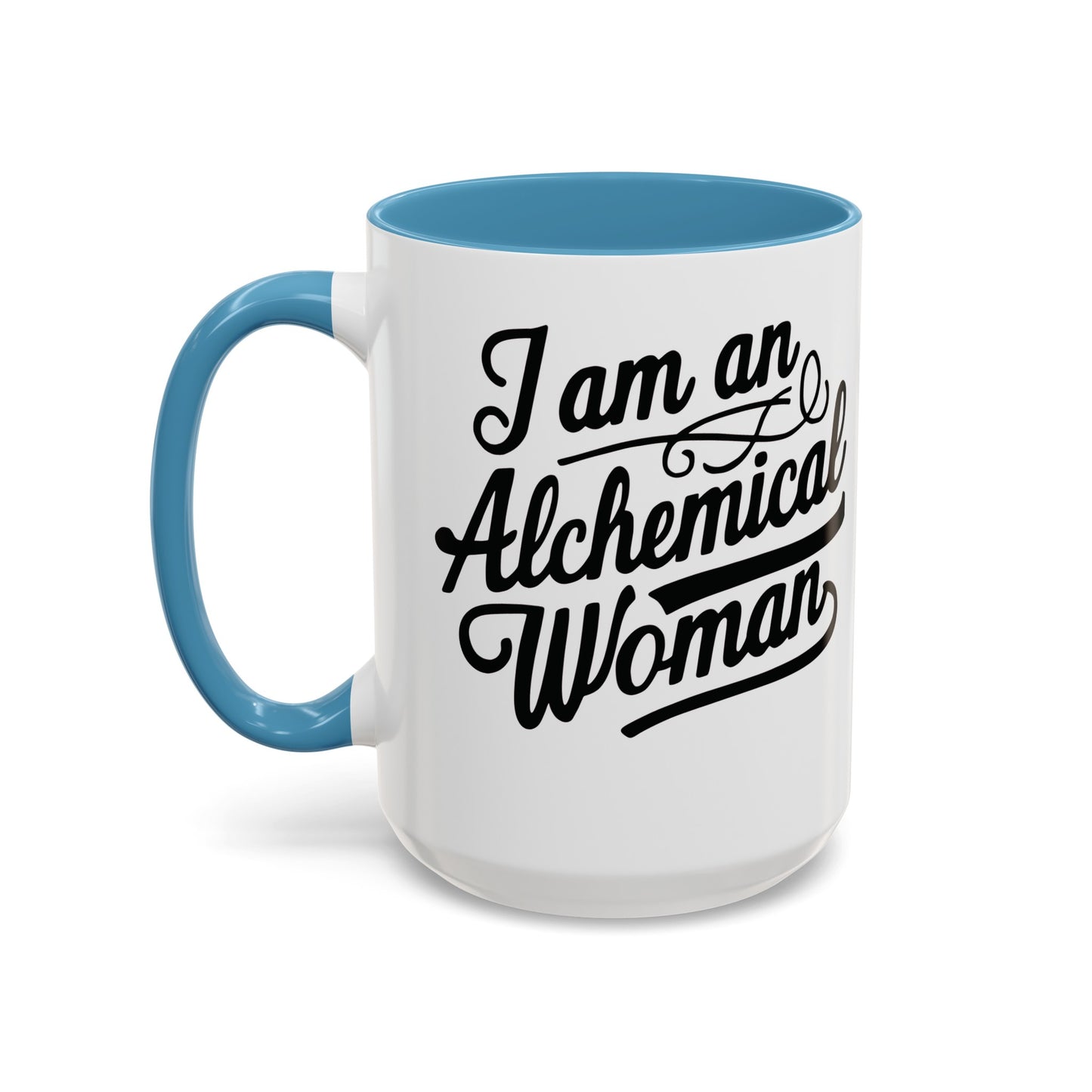 I Am An Alchemical Woman Coffee Mug