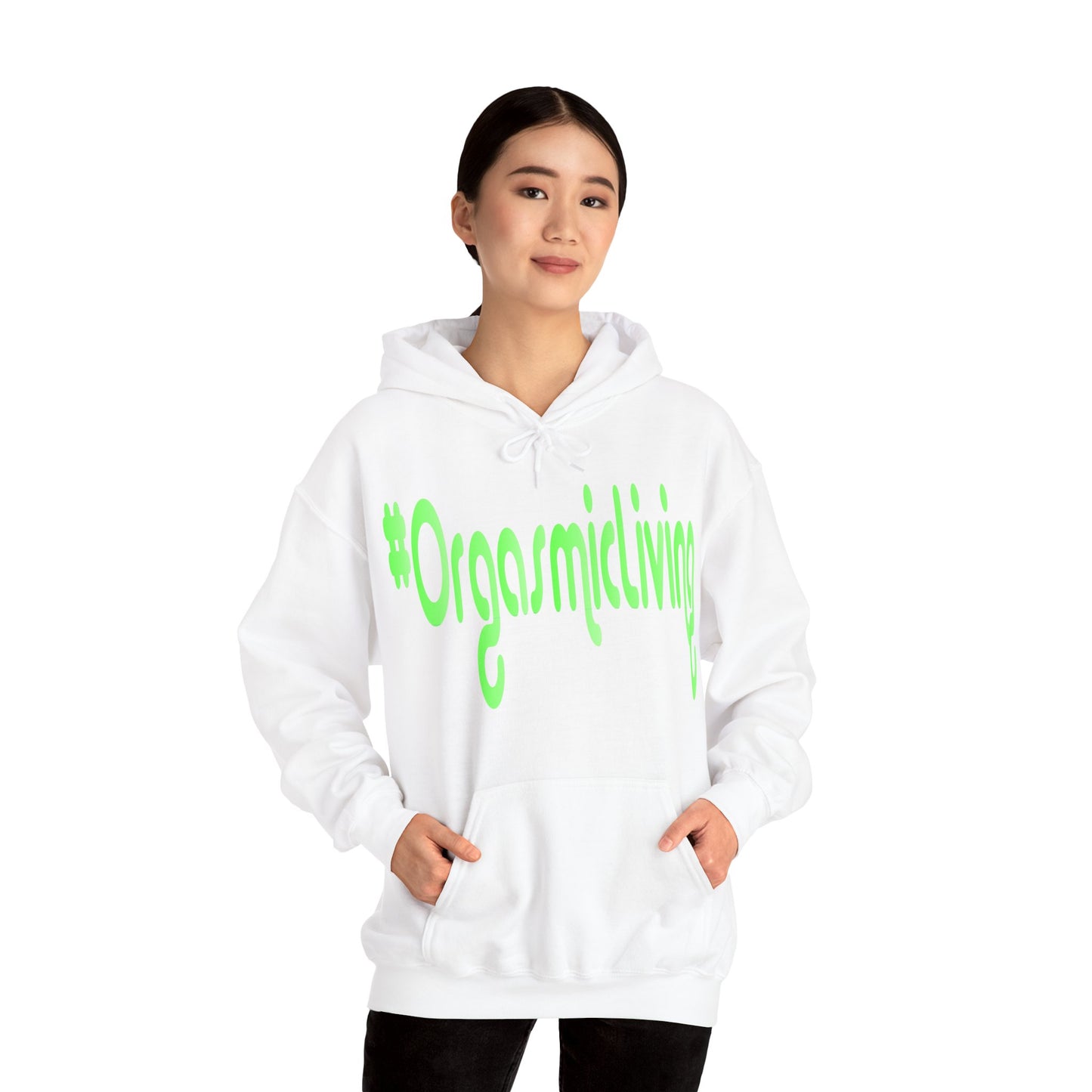 #OrgasmicLiving Hooded Sweatshirt