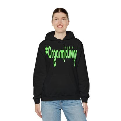 #OrgasmicLiving Hooded Sweatshirt