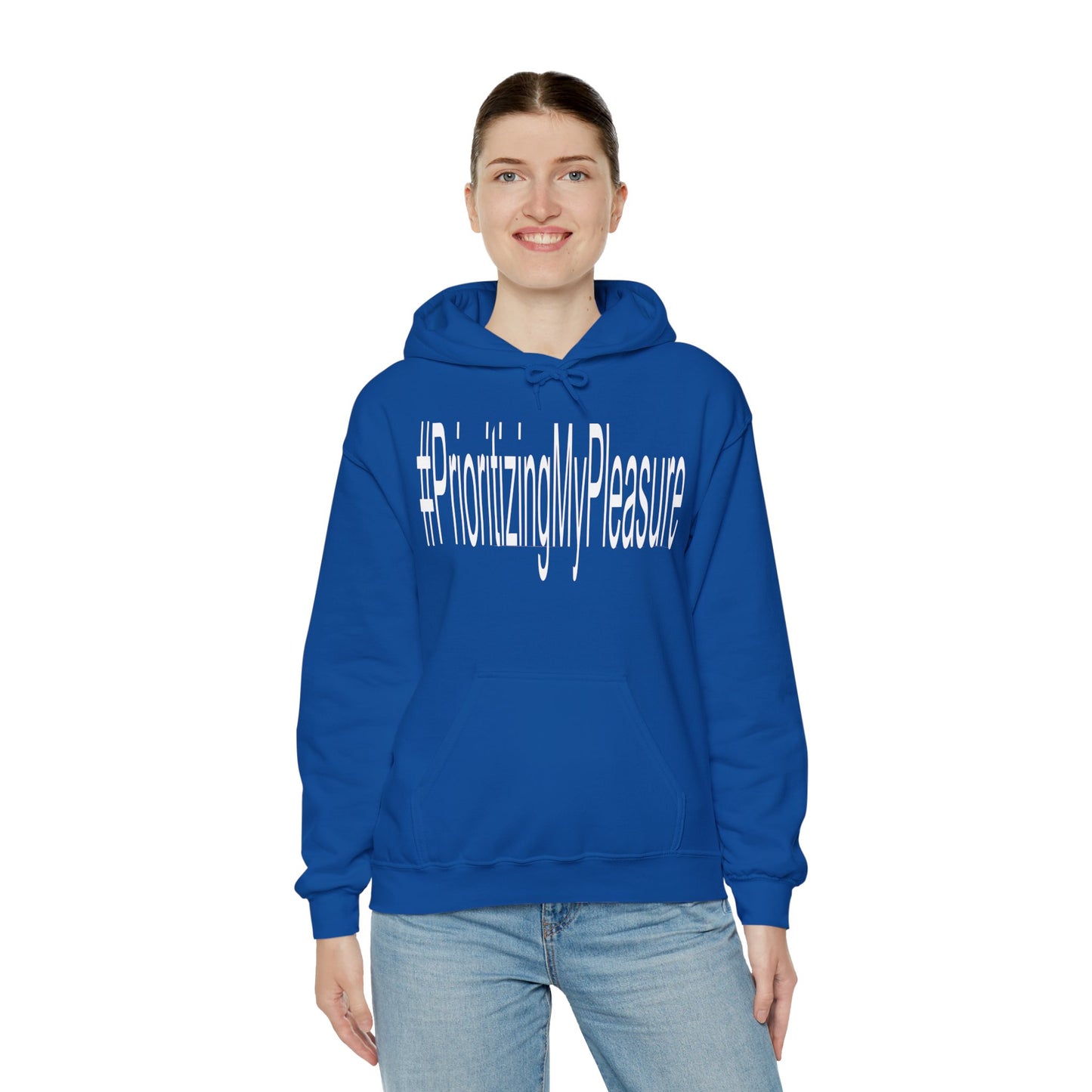 #PrioritizingMyPleasure Hooded Sweatshirt(white letters)