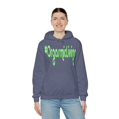 #OrgasmicLiving Hooded Sweatshirt