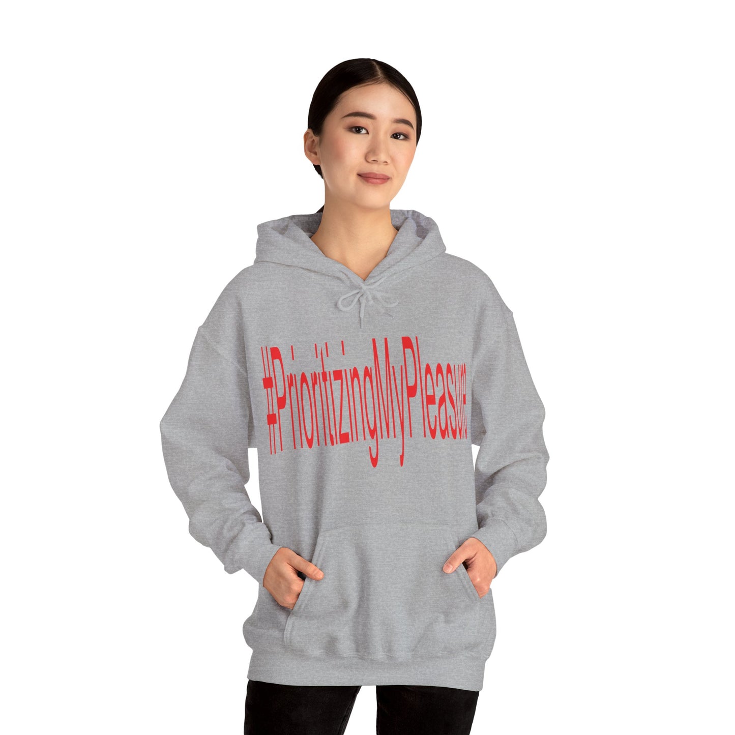 #PrioritizingMyPleasure Hooded Sweatshirt(Red letters)