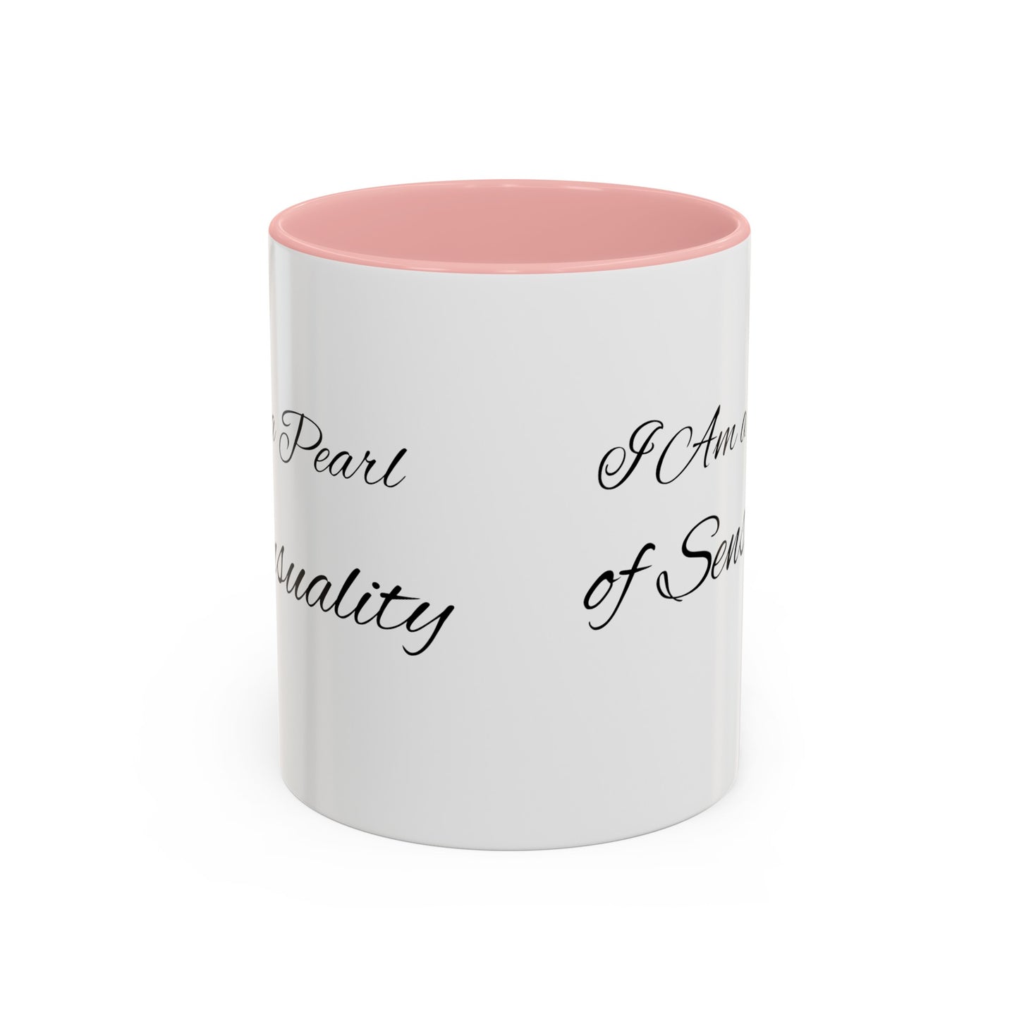 I Am A Pearl of Sensuality Coffee Mug