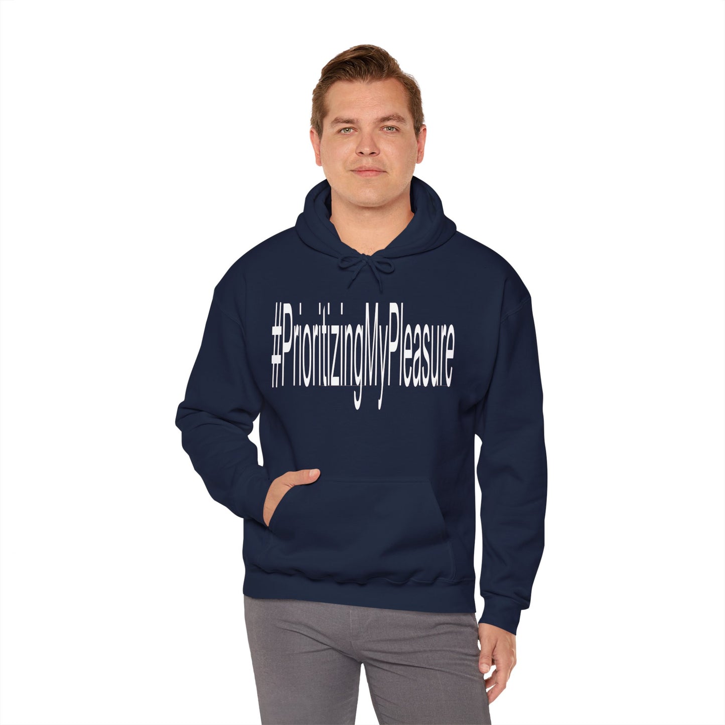 #PrioritizingMyPleasure Hooded Sweatshirt(white letters)