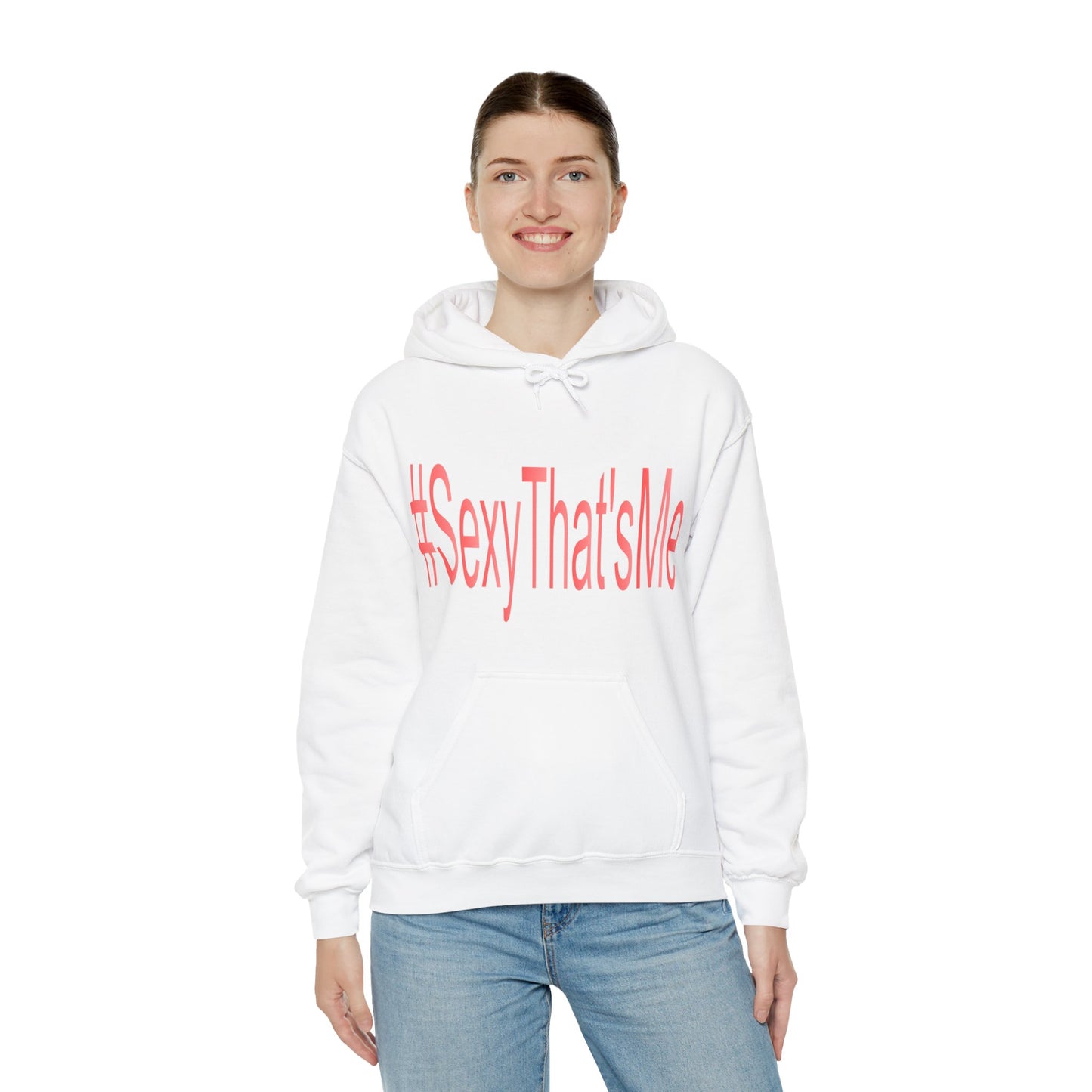 #SexyThat'sMe Hooded Sweatshirt