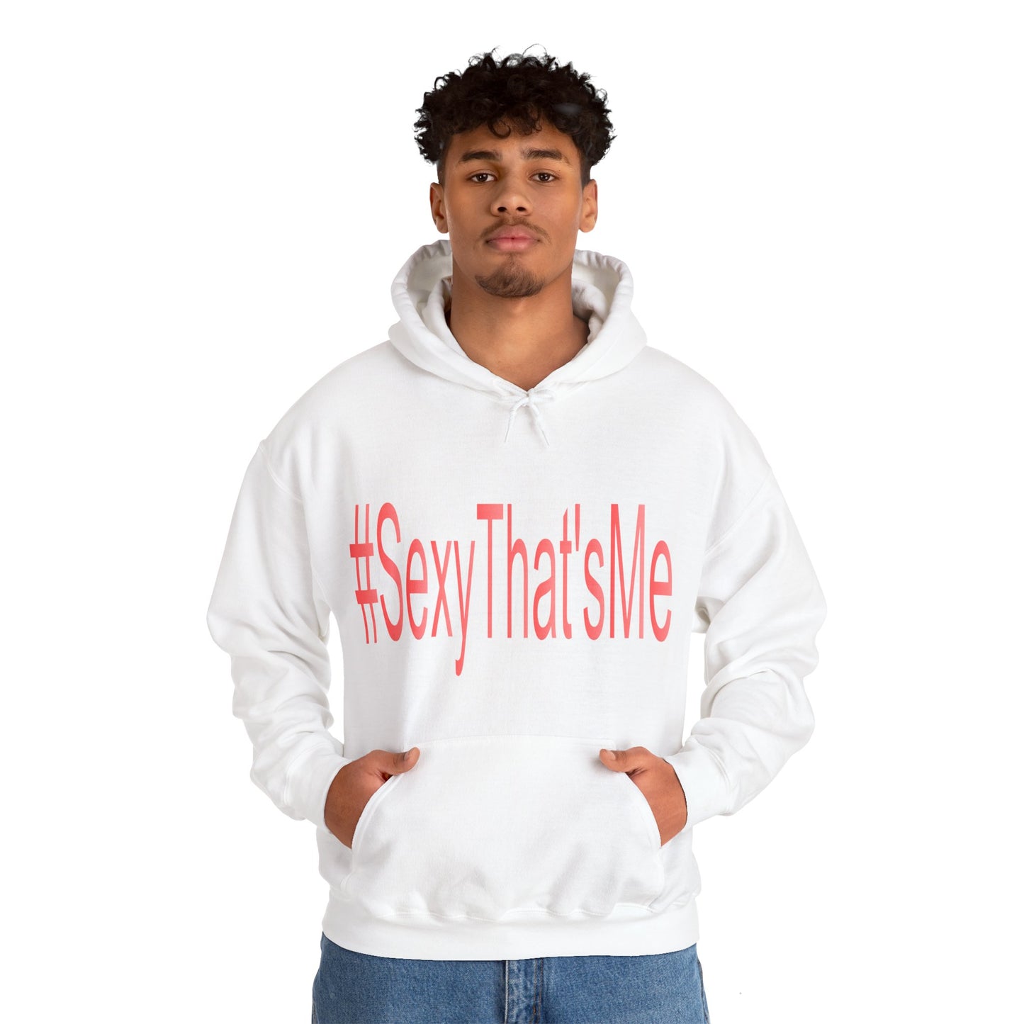 #SexyThat'sMe Hooded Sweatshirt