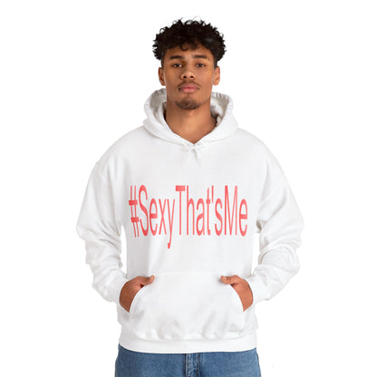 #SexyThat'sMe Hooded Sweatshirt