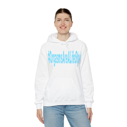 #OrgasmsAreALifeStyle Unisex Heavy Blend™ Hooded Sweatshirt