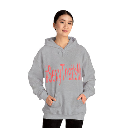 #SexyThat'sMe Hooded Sweatshirt