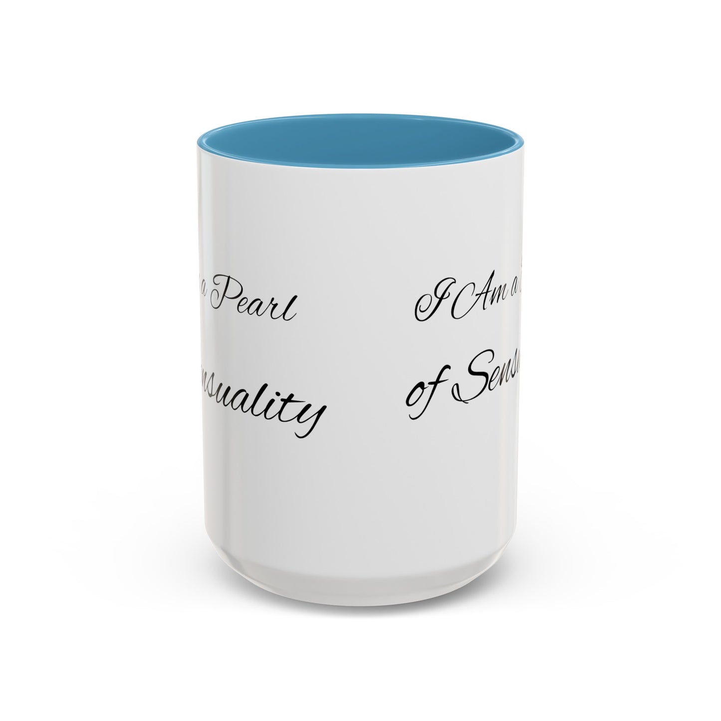 I Am A Pearl of Sensuality Coffee Mug