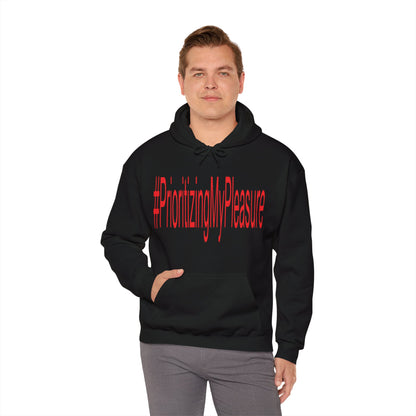 #PrioritizingMyPleasure Hooded Sweatshirt(Red letters)