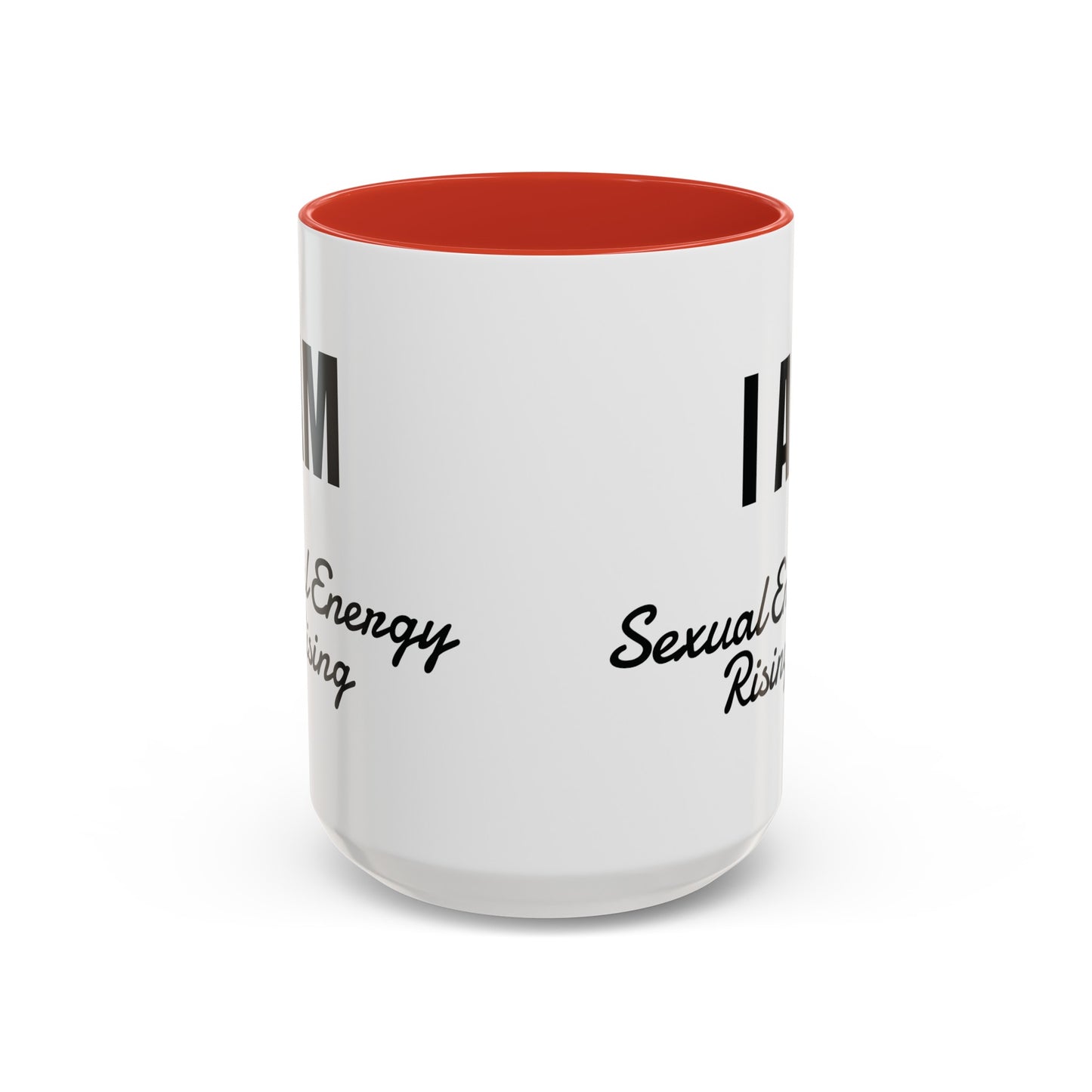 I AM Sexual Energy Rising Coffee Mug,