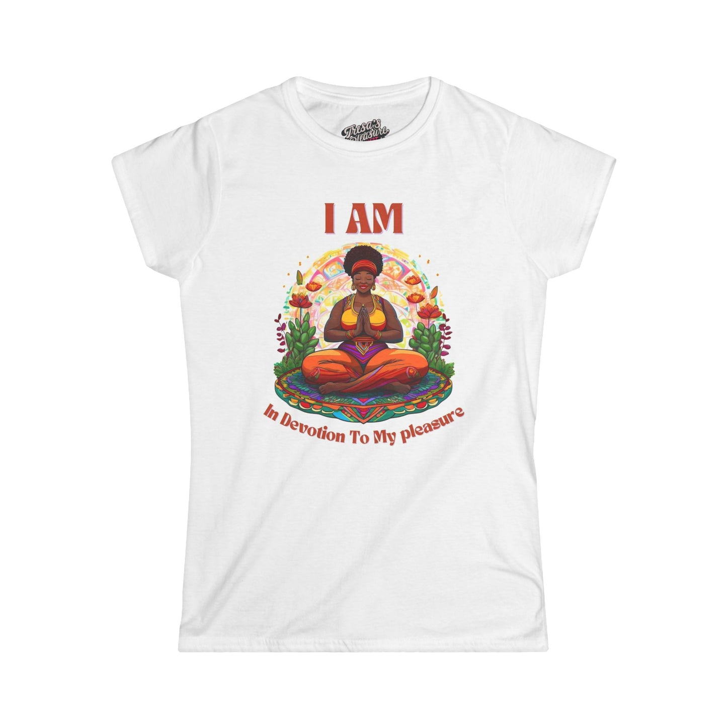 I Am In Devotion to My Pleasure (Orange)  Softstyle Tee