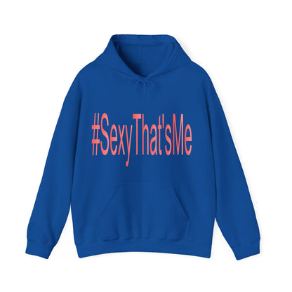 #SexyThat'sMe Hooded Sweatshirt