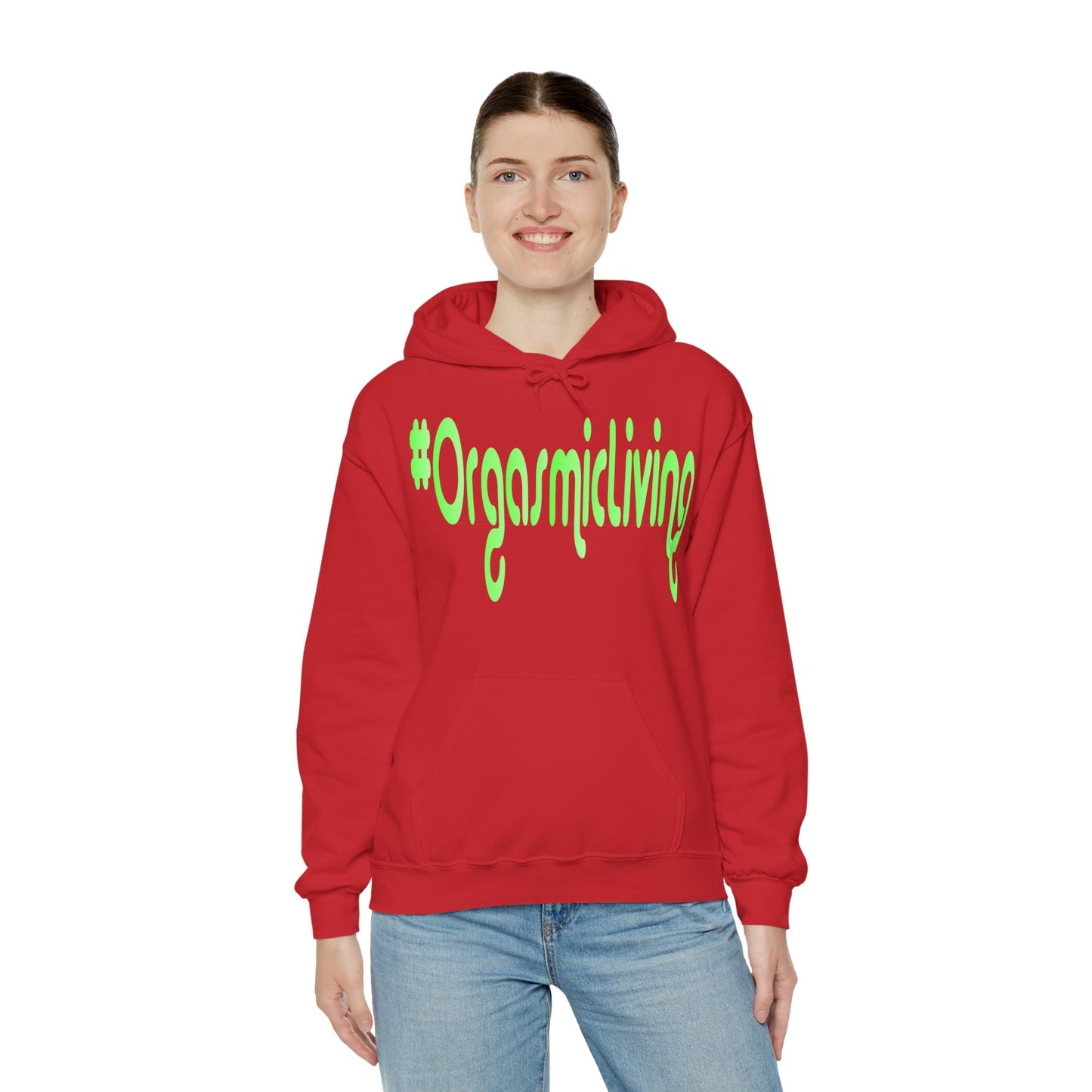 #OrgasmicLiving Hooded Sweatshirt