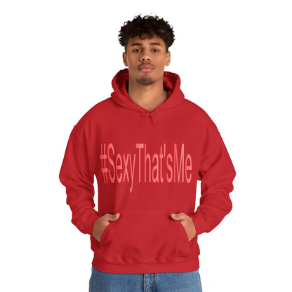 #SexyThat'sMe Hooded Sweatshirt