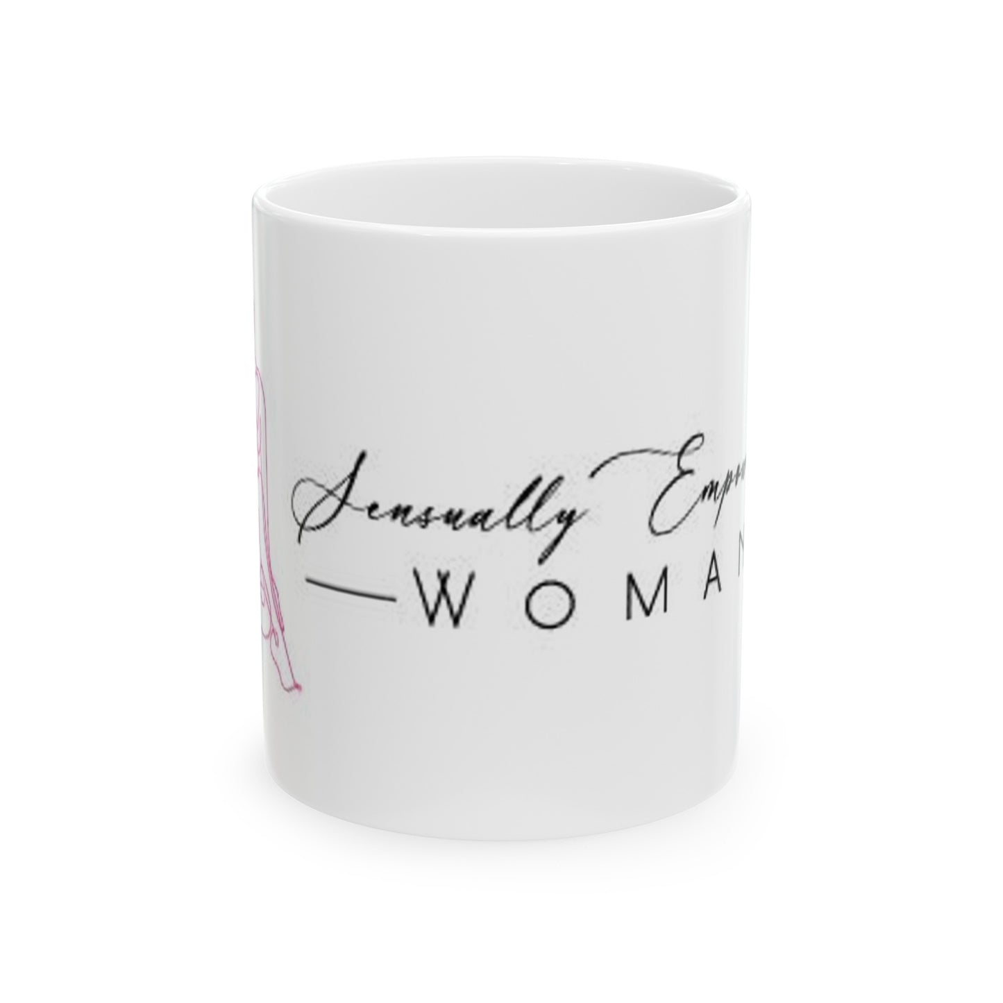 Sensually Empowered Woman Ceramic Mug