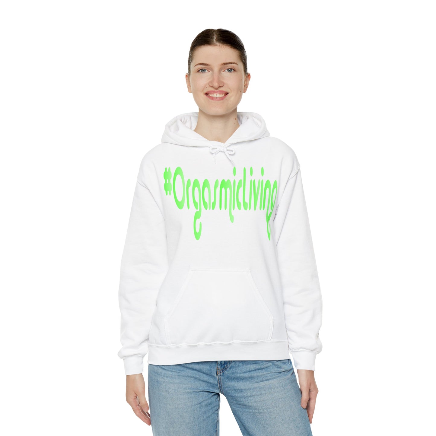 #OrgasmicLiving Hooded Sweatshirt