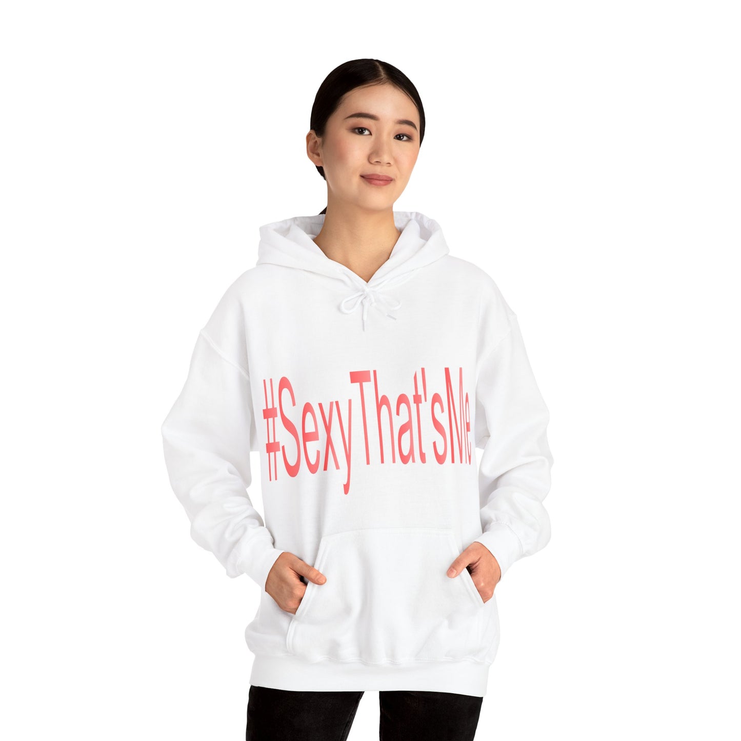 #SexyThat'sMe Hooded Sweatshirt