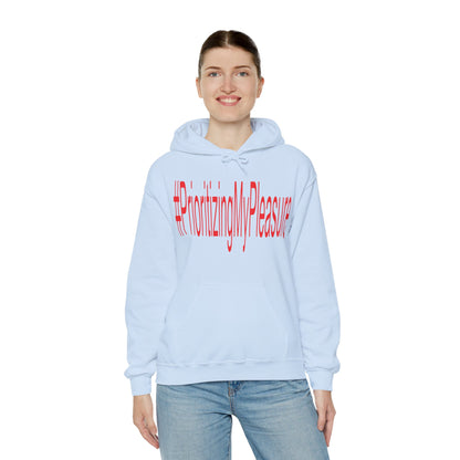 #PrioritizingMyPleasure Hooded Sweatshirt(Red letters)