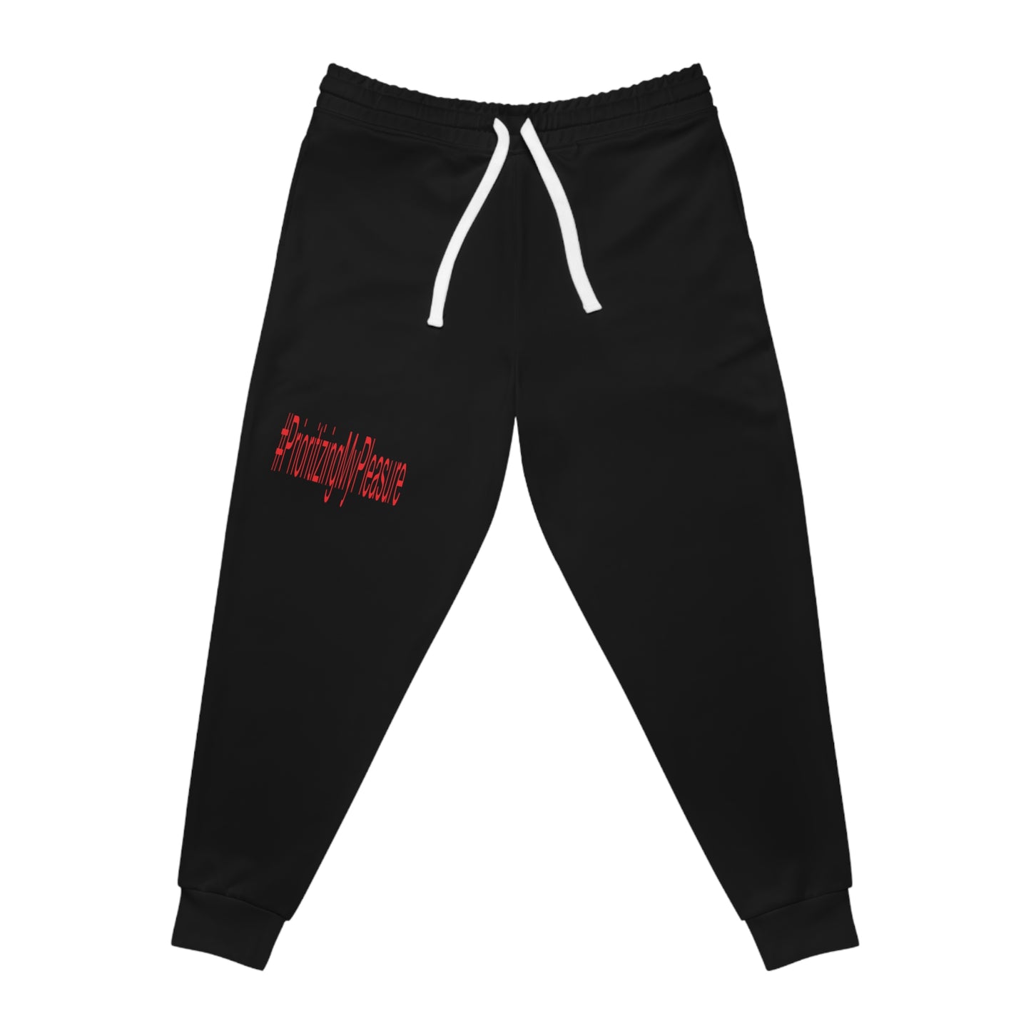 #PrioritizingMyPleasure(Red letters)Athletic Joggers (AOP)