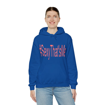 #SexyThat'sMe Hooded Sweatshirt