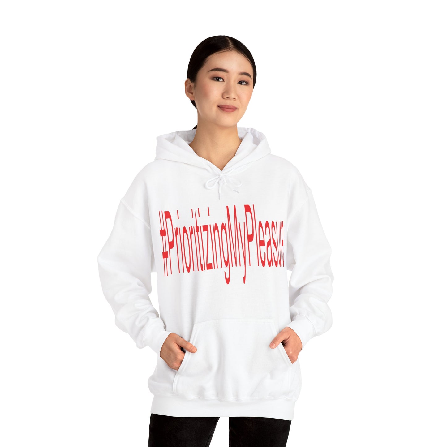 #PrioritizingMyPleasure Hooded Sweatshirt(Red letters)