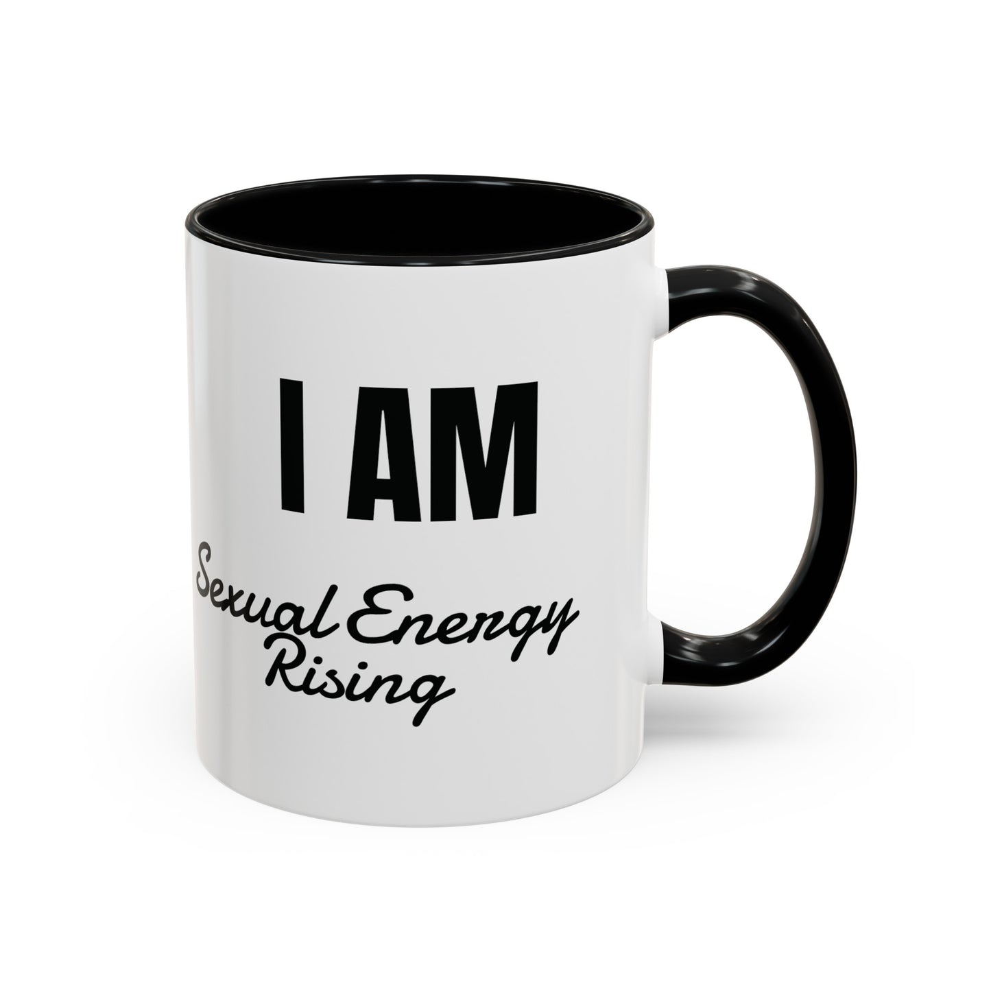 I AM Sexual Energy Rising Coffee Mug,