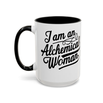 I Am An Alchemical Woman Coffee Mug