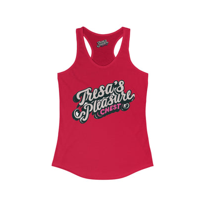 Tresa's Pleasure Chest Women's Ideal Racerback Tank