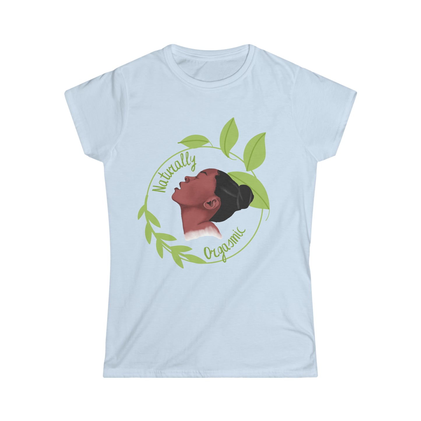 Naturally Orgasmic Women's Softstyle Tee