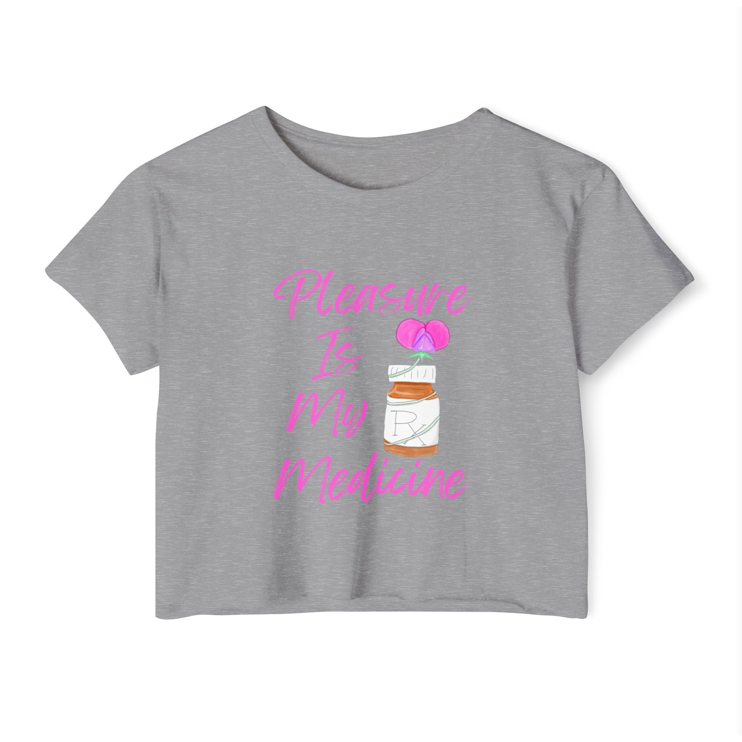 Pleasure Is My Medicine Women's Festival Crop Top