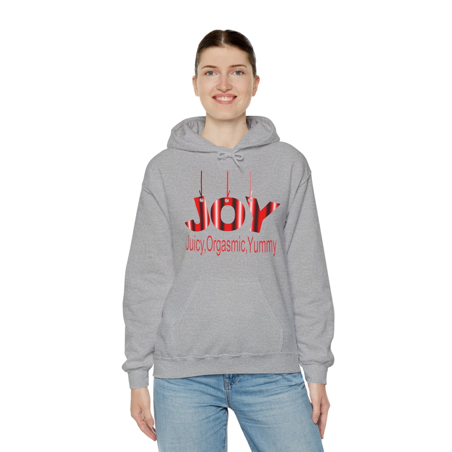 JOY- juicy,orgasmic,yummy  Hooded Sweatshirt