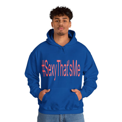 #SexyThat'sMe Hooded Sweatshirt