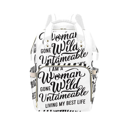 I Am a Woman Gone Wild Multi-Function Backpack