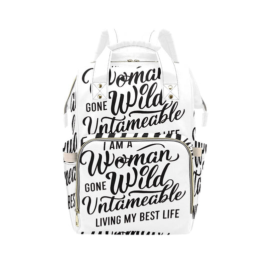 I Am a Woman Gone Wild Multi-Function Backpack